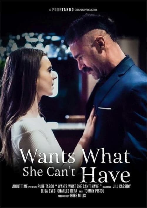 Wants What She Cant’t Have Türkçe Altyazılı Yetişkin